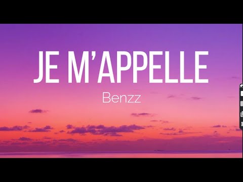 Benzz Je M’appelle Lyrics - YouTube