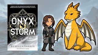 Onyx Storm by Rebecca Yarros | Animated Summary