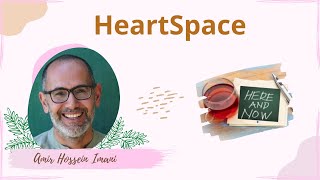 HeartSpace | Amir Imani | YOUth 2.0 Europe | Heartfulness