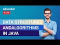 Data Structures and Algorithms in Java | Java Training | Edureka | Java Live 1