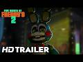 Five Nights At Freddy's 2 – TEASER TRAILER (2025) Universal Pictures (4K) #FNAF2movie