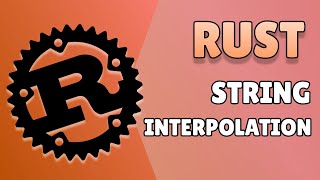 Rust Beginners 2 - Strings and String Interpolation