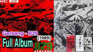 Gersang B29 1989 Full Album