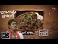 Chicken Kaleja Fry(bonalu special) | Babai Hotel | 22nd July 2018 | ETV Abhiruchi