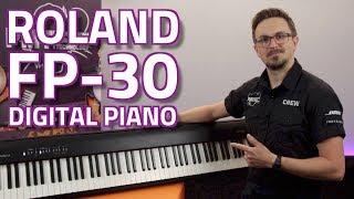 Roland FP-30 Digital Piano - Review \u0026 Demo