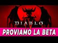 DIABLO 4 ► PROVIAMO LA BETA ★ PS5 Gameplay ITA