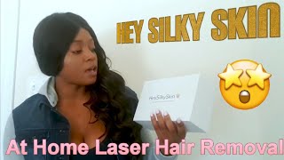 At Home Laser Hair Removal (Hey Silky Skin Review)