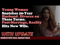 Reddit Stories | Young Woman Snatches 20-Year Husband. Divorce on These Terms., Hits New Wife.