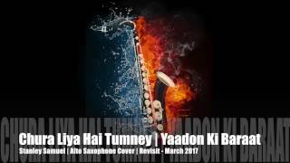 Chura Liya  | Asha Bhosle & Mohd Rafi | Saxophone Cover | #207 | Stanley Samuel