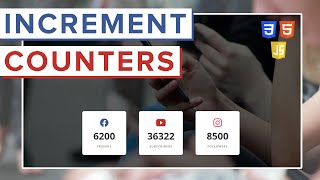 How To Create Increment Counters using HTML, CSS & JavaScript | Step By Step Tutorial