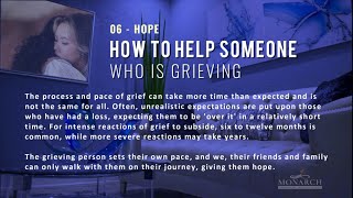 06 - Helping Someone Who Is Grieving - HOPE