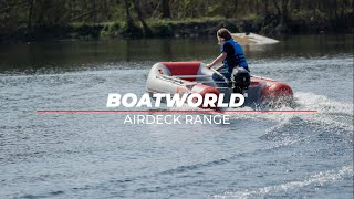 Boatworld Air Deck Range | Perfect for any Water Adventure