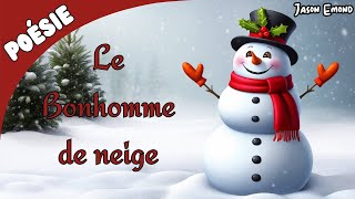 Poésie☃️Le bonhomme de neige, Jason Emond☃️