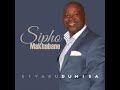 Sipho Makhabane MAKADUNYISWE