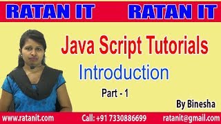 JavaScript Tutorial | Introduction to JavaScript | Part - 1 by Binesha