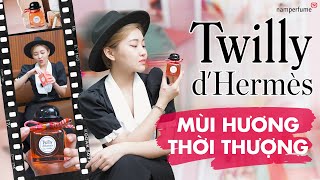 Twilly d'Hermes Eau Poivree - Mùi hương thời thượng | namperfume TV