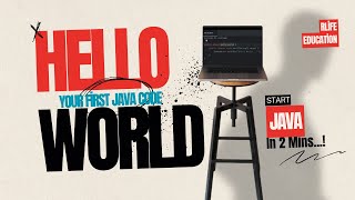 Hello World Program #java | First Java Code Explained for Beginners | Rlife Education