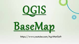 Add Basemap in QGIS || What is Basemap in QGIS