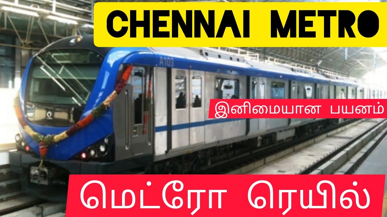 Chennai Metro Train Route And Timing Details - YouTube