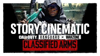 Season Three ‘Classified Arms’ Cinematic | Call of Duty: Vanguard & Warzone