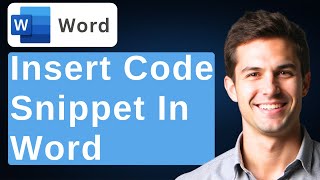 How To Insert Code Snippet In Word Document [2025 Guide]