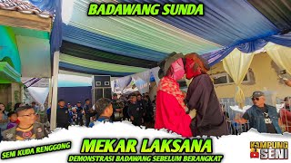 DEMONTRASI BADAWANG SEBELUM BERANGKAT KE JALAN❗️SENI KUDA RENGGONG MEKAR LAKSANA 💥