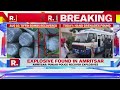 punjab grenade found in amritsar s residential area ahead of independence day search ops underway