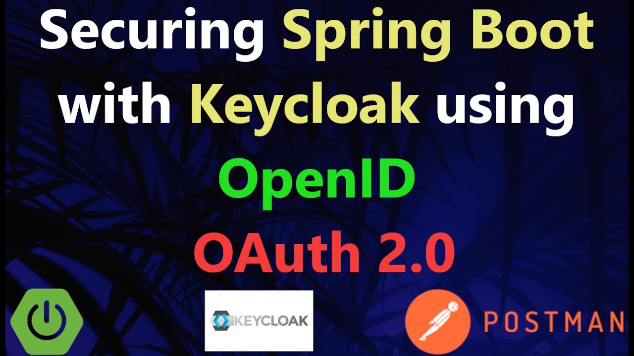 Secure Your Spring Boot Microservices With Keycloak Using OpenID And ...