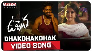 #Uppena - Dhak Dhak Dhak​ Video Song | Panja VaishnavTej, Krithi Shetty | Vijay Sethupathi | DSP