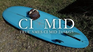 【ミッドレングス】フィンは、TRUE AMES CI MID2＋1 \u0026 G5