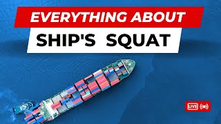 Understanding Ship Squat: Navigating Safely in Shallow Waters