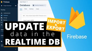 How to Manually Update Data in the Firebase Realtime DB