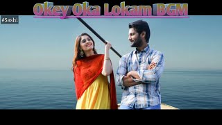 Okey Oka Lokam BGM | Sashi Songs | Aadi | Sid Sriram | Srinivas Naidu Nadikatla | Arun Chiluveru