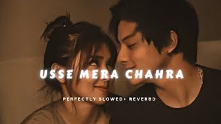 Usse Mera Chahra Chhupa Bhi Naa | Haan Tu Hai |  (Slowed Reverb )Deep Vibes - Topic