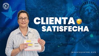 ¡Clienta satisfecha!!! #inmigración #abogado