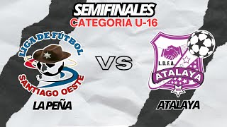 LIGA PROVINCIAL VERAGUAS CENTRO - LA PEÑA VS ATALAYA U-16