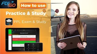 How to use Practice and Study function in FlyGo's PPL Exam \u0026 Study app