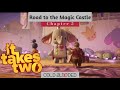 IT TAKES TWO : Road to the Magic Castle - Gameplay Walkthrough - No Commentary