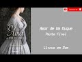 💨o amor de um duque ◾ série irmãos trewlove ◾ livro 2 ◾ parte final