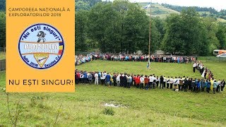 Day 1 - Camporeea Națională a Exploratorilor 2018 - \