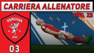 ULTIMO COLPO DI MERCATO [#03] CARRIERA ALLENATORE PERUGIA ★ FIFA 23 Gameplay ITA