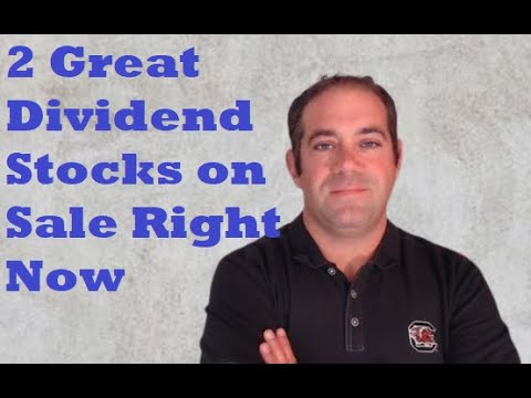 2 Great Dividend Stocks On Sale Right Now - YouTube