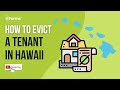 Hawaii Evictions - Easy Instructions