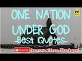 TOP 50 ONE NATION UNDER GOD QUOTES - Best Quotes About GOD