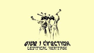 Give I Direction by Levitical Heritage