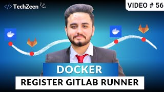 DevOps Tutorial #56: Docker: Register GitLab Runner with GitLab Server on Docker | 2025