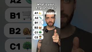What’s YOUR ENGLISH level?