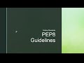 Python PEP8 Guidelines - Theory