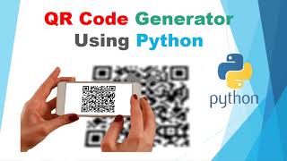 QR Code Generator using python | Jupyter Notebook