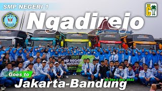 Executive Study Tour SMP Negeri 1 NGADIREJO Goes To Jakarta-Bandung || Citra Wisata Tour And Travel